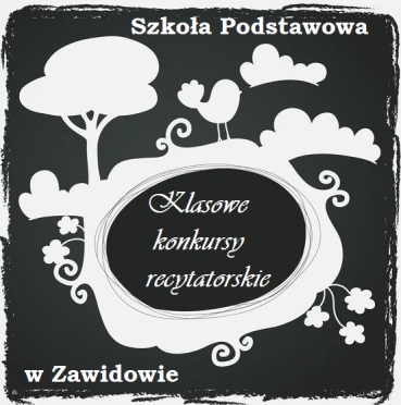 Klasowe konkursy recytatorskie